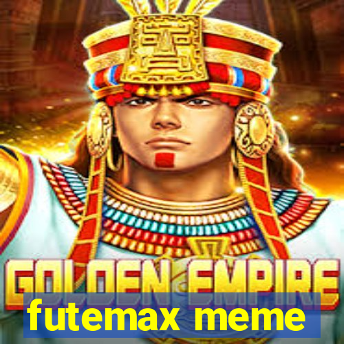 futemax meme